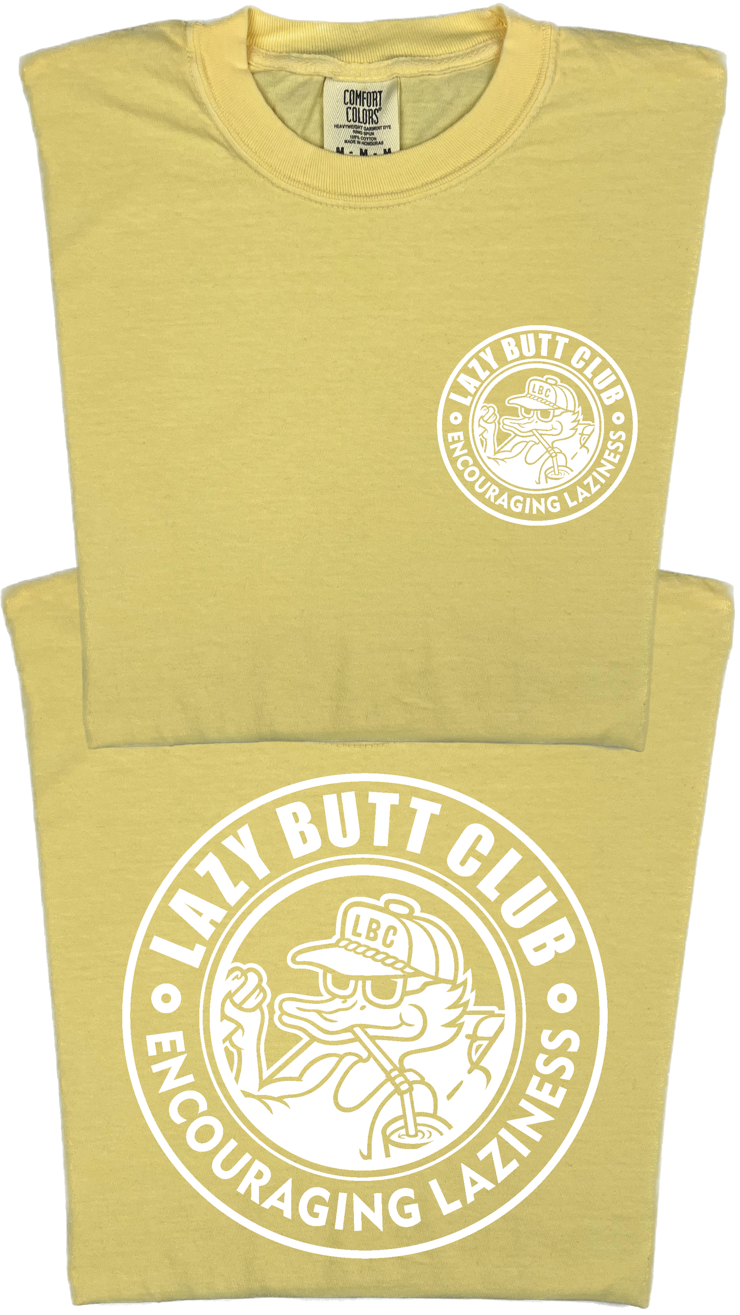 Lazy Butt Club Circle Design "garment dyed" T-shirt (Front & Back Print)