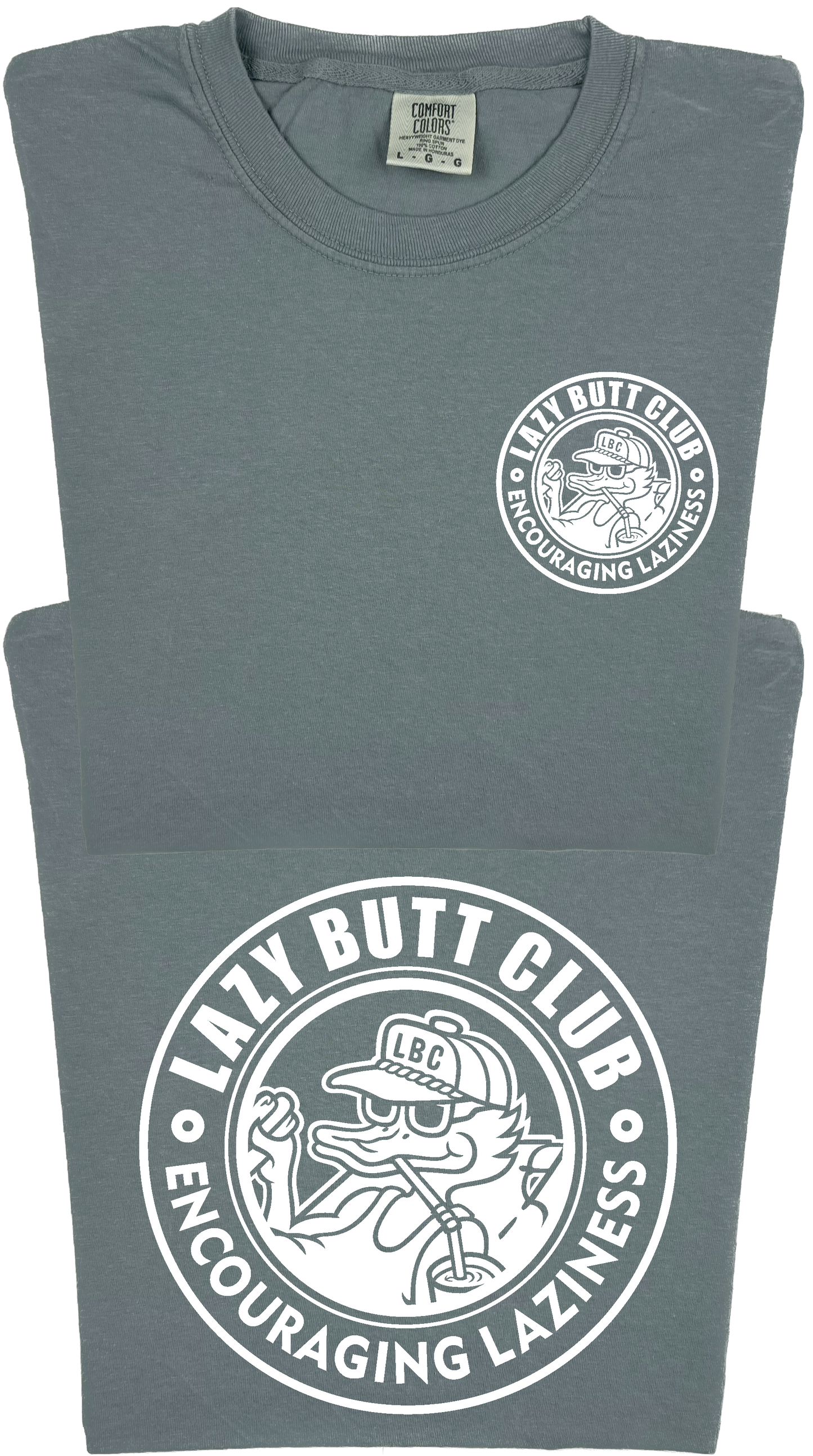 Lazy Butt Club Circle Design "garment dyed" T-shirt (Front & Back Print)
