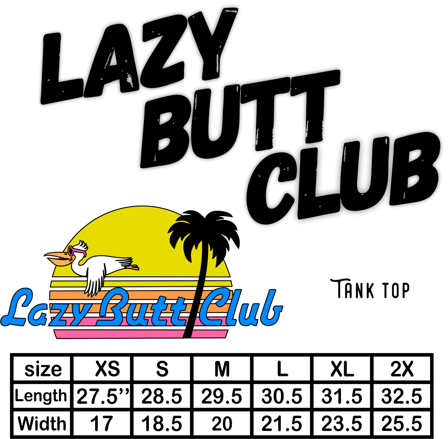 Lazy Butt Club Fishing Tank Top