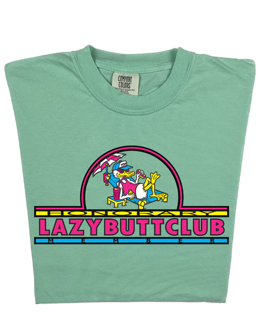 LAZY BUTT CLUB 'HONORARY MEMBER' T SHIRT