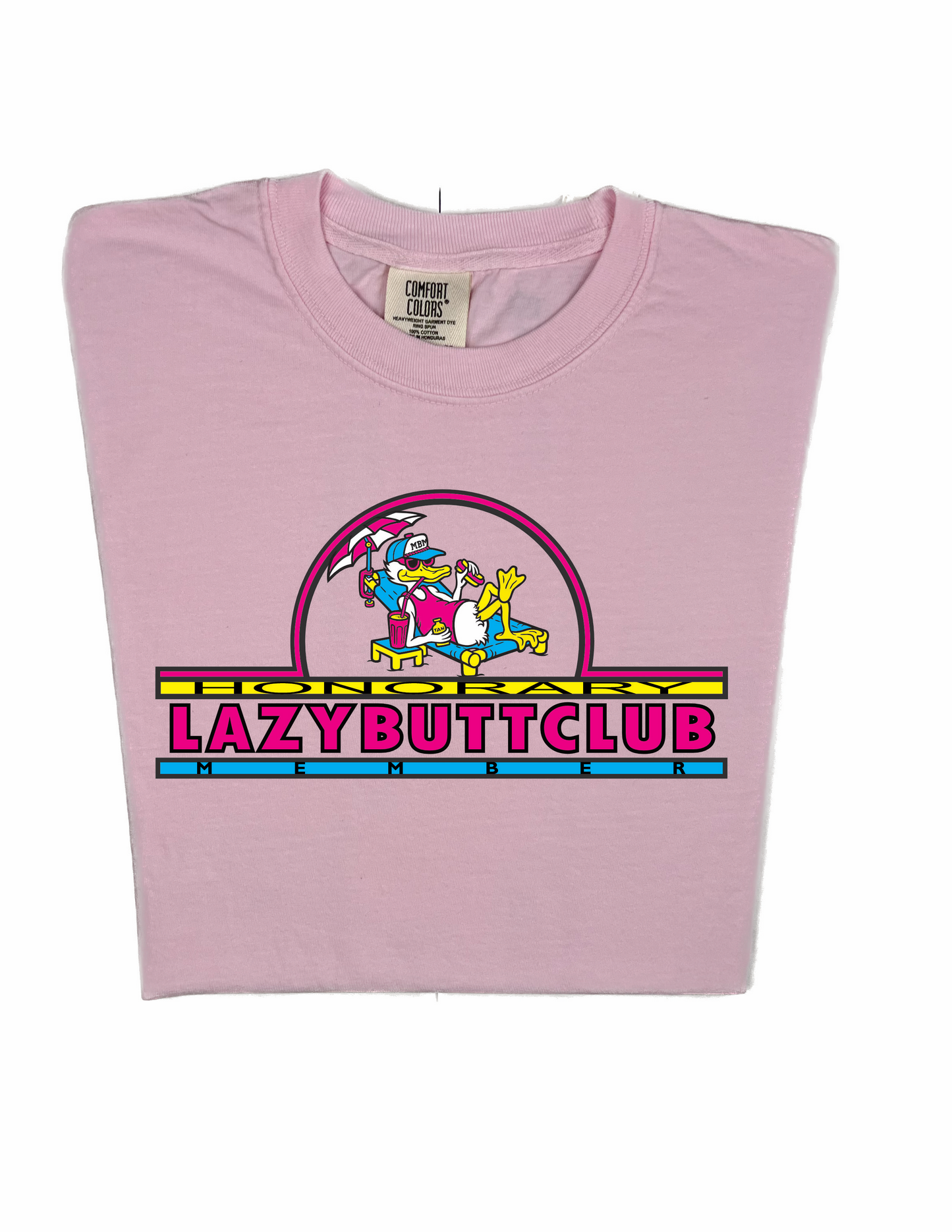 LAZY BUTT CLUB 'HONORARY MEMBER' T SHIRT