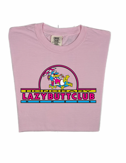 LAZY BUTT CLUB 'HONORARY MEMBER' T SHIRT