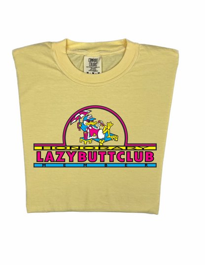 LAZY BUTT CLUB 'HONORARY MEMBER' T SHIRT