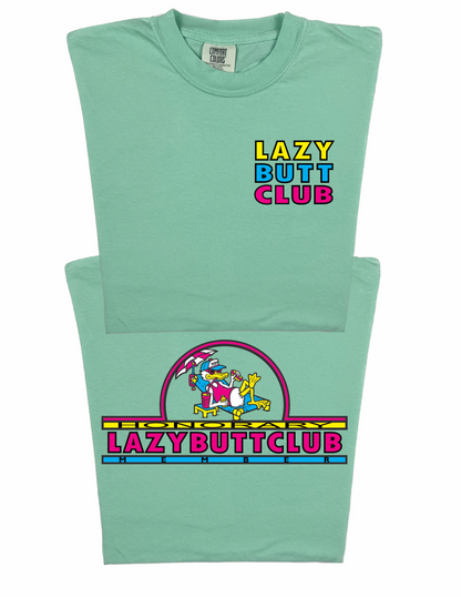 LAZY BUTT CLUB 'HONORARY MEMBER' T SHIRT (Front/Back)