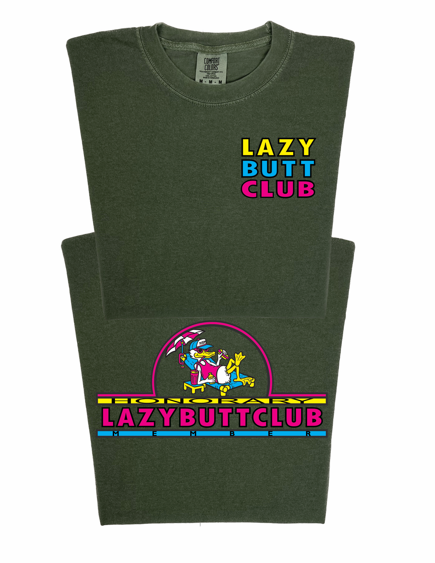 LAZY BUTT CLUB 'HONORARY MEMBER' T SHIRT (Front/Back)