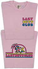 Load image into Gallery viewer, Lazy Butt Club &quot;garment dyed&quot; T-shirt (Front &amp; Back Print)