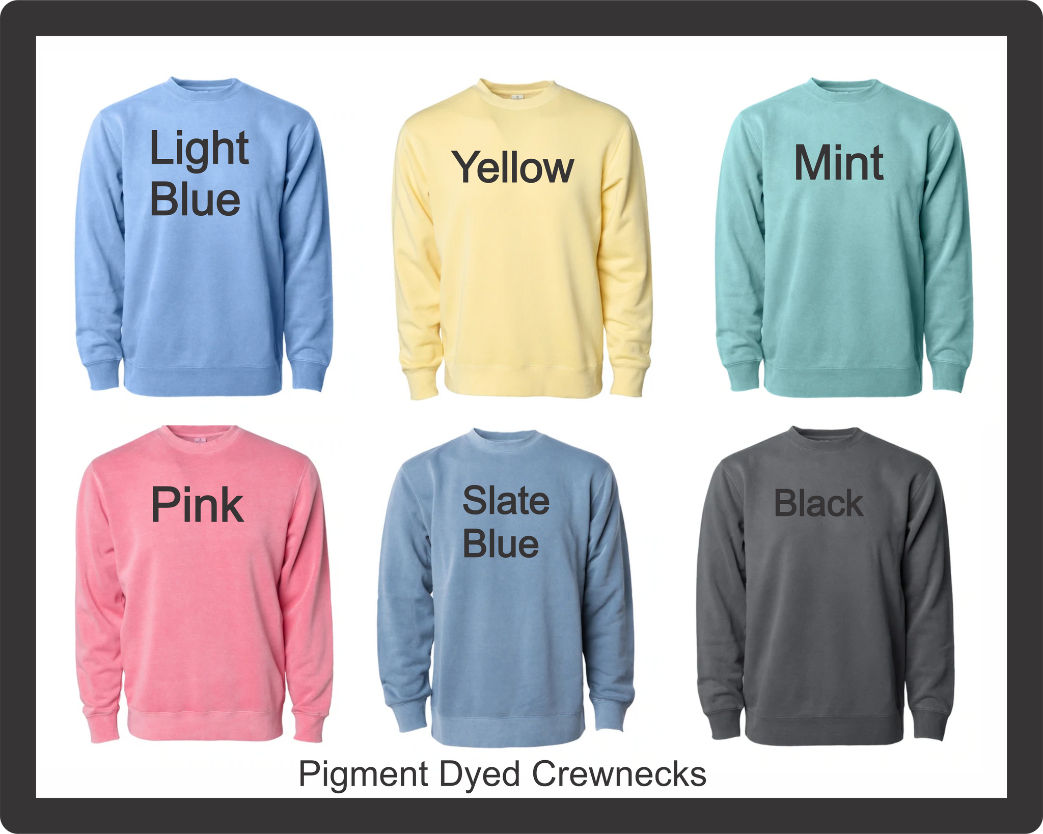 Pigment dyed crewneck shop