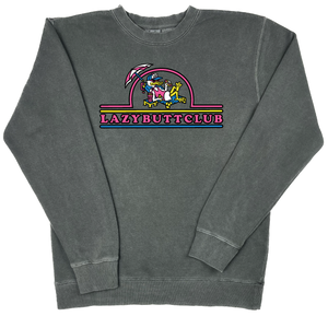 Lazy Butt Club "pigment dyed" Crewneck Sweatshirt