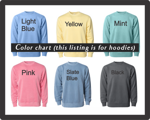 Lazy Camping Pigment Dyed Hoodie sweatshirt