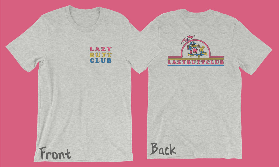 Lazy Butt Club T-Shirt (Front & Back Print) Short Sleeve